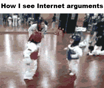     
: funny-gif-internet-arguments.jpg
: 1832
:	17.4 
ID:	1611